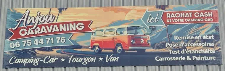 Bâche Anjou Caravaning sur la façade de l'atelier : camping-car, fourgon, van, remise en état, pose d'accessoires, test d'étanchéité